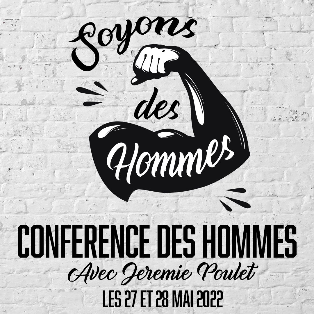 Conférence « Soyons des hommes »